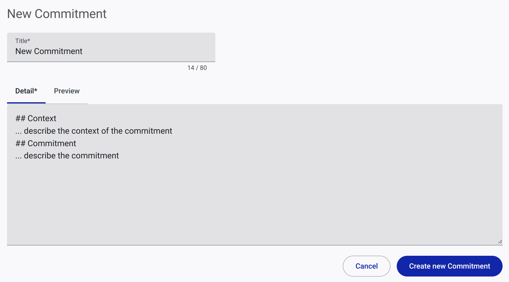 Initial form while creating a new commitment