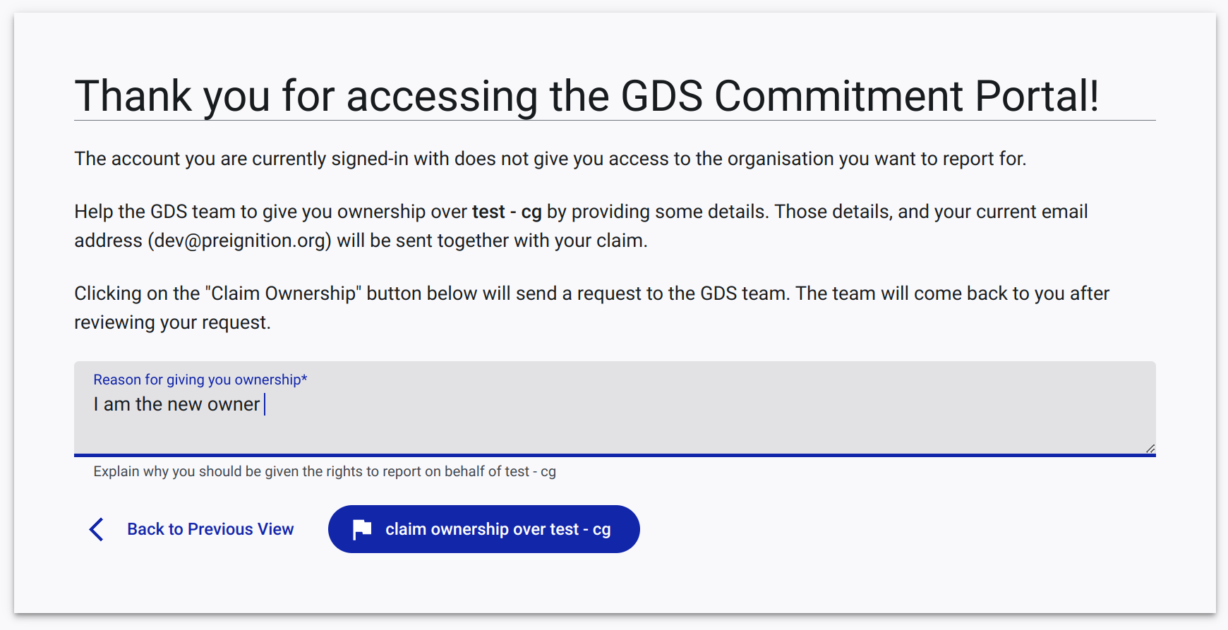 The user can request ownership over an organisation